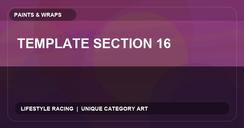 Template Section 16